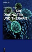 Zellulare Diagnostik Und Therapie
