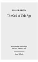 The God of This Age