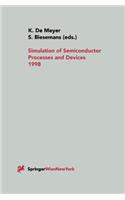 Simulation of Semiconductor Processes and Devices 1998