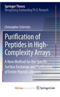 Purification of Peptides in High-Complexity Arrays: A New Method for the Specific Surface Exchange and Purification of Entire Peptide Libraries