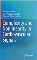 Complexity and Nonlinearity in Cardiovascular Signals