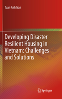 Developing Disaster Resilient Housing in Vietnam