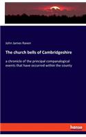 The church bells of Cambridgeshire