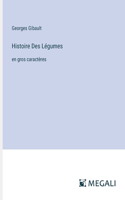 Histoire Des Légumes