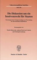 Die Diskussion Um Ein Insolvenzrecht Fur Staaten
