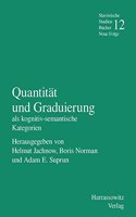 Quantitat Und Graduierung ALS Kognitiv-Semantische Kategorien