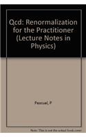 Qcd: Renormalization for the Practitioner