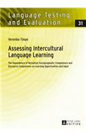 Assessing Intercultural Language Learning