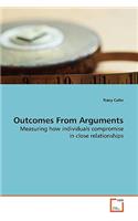 Outcomes From Arguments