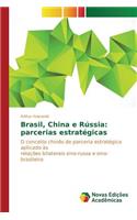 Brasil, China e Rússia