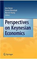 Perspectives on Keynesian Economics
