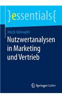 Nutzwertanalysen in Marketing Und Vertrieb