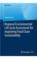 Regional Environmental Life Cycle Assessment for Improving Food Chain Sustainability: (Edition KWV)