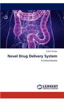 Novel Drug Delivery System