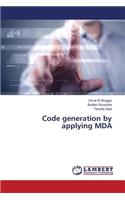 Code generation by applying MDA