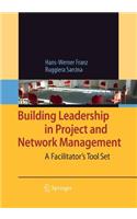 Building Leadership in Project and Network Management