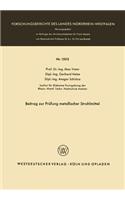 Beitrag Zur Prüfung Metallischer Strahlmittel