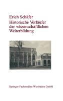 Historische Vorläufer Der Wissenschaftlichen Weiterbildung