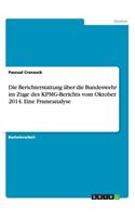 Die Berichterstattung über die Bundeswehr im Zuge des KPMG-Berichts vom Oktober 2014. Eine Frameanalyse