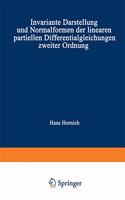 Invariante Darstellung und Normalformen der linearen partiellen Differentialgleichungen zweiter Ordnung