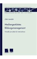 Mediengestütztes Bildungsmanagement
