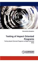 Testing of Aspect Oriented Programs