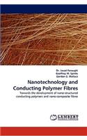 Nanotechnology and Conducting Polymer Fibres