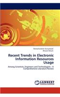 Recent Trends in Electronic Information Resources Usage