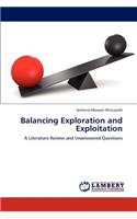 Balancing Exploration and Exploitation