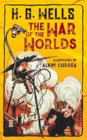 The War of the Worlds. H. G. Wells. Fremdsprachentext Englisch: Illustrations by Alvim Correa