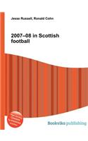 2007-08 in Scottish Football