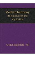 Modern Harmony Its Explanation and Application
