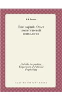 Outside the Parties. Experience of Political Psychology