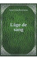 L'âge de sang