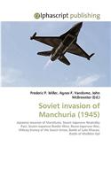 Soviet Invasion of Manchuria (1945): (English)
