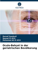 Oculo-Behçet in der geriatrischen Bevölkerung