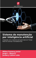 Sistema de manutenção por inteligência artificial
