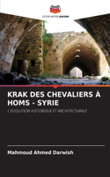 Krak Des Chevaliers À Homs - Syrie