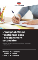 L'analphabétisme fonctionnel dans l'enseignement secondaire