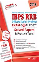 Wiley's Ibps Rrb Officers Scale-I (Prelims) Exam Goalpost Solved Papers and Practice Tests