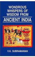 Wondrous Whispers of Wisdom of Ancient India: v. 2