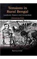 Tensions in Rural Bengal: Landlords, Planters and Colonial Rule