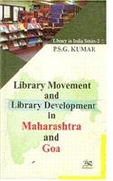 Library Movement and Library Development in Maharashtra & Goa