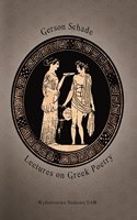 Lectures on Greek Poetry
