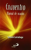 Encuentro: Manual de Oracion (Spanish Edition)