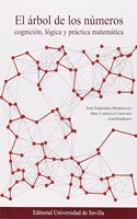 El arbol de los numeros: Cognicion, logica y practica matematica