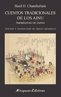 Cuentos tradicionales de los ainu: Aborigenes de Japon
