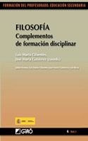 Filosofia. Complementos de formacion disciplinar (Filosofia/Formacion y Desarrollo Profesional del Profesorado) (Spanish Edition)