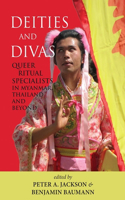 Deities and Divas: Queer Ritual Specialists in Myanmar, Thailand and Beyond