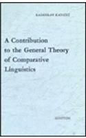 A Contribution to the General Theory of Comparative Linguistics